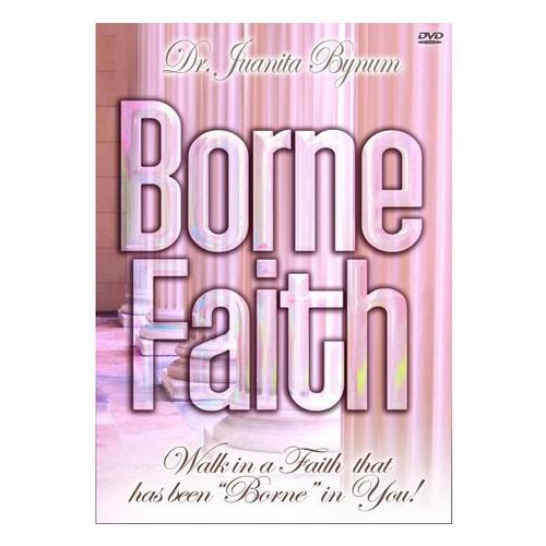 Juanita Bynum - Borne Faith Dvd (DVD)