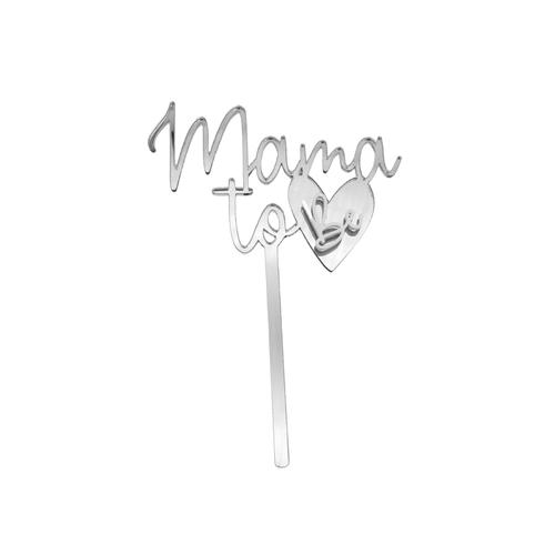 Love & Sparkles Silver Metallic Acrylic Mama To be Cake Topper