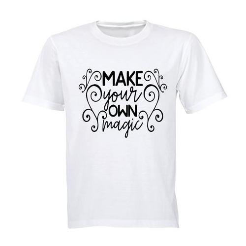 Unisex Make Your Own Magic! T-Shirt - White