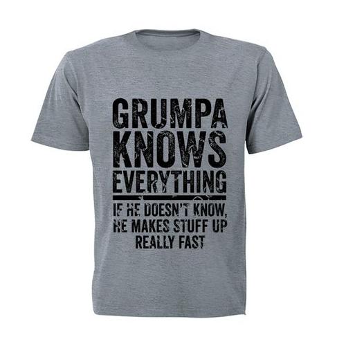 Grumpa Knows Everything - Adults - T-Shirt