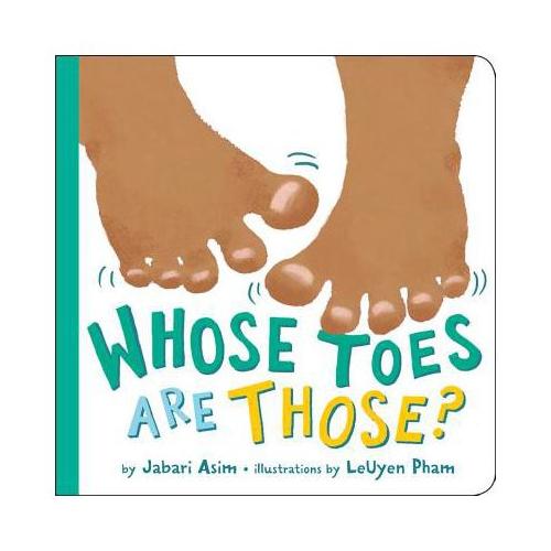 Whose Toes are Those? (New Edition)