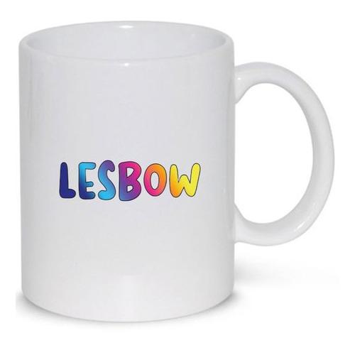 Lesbow LGBTQ Pride Homosexual Gay Lesbian Gift Coffee Mug