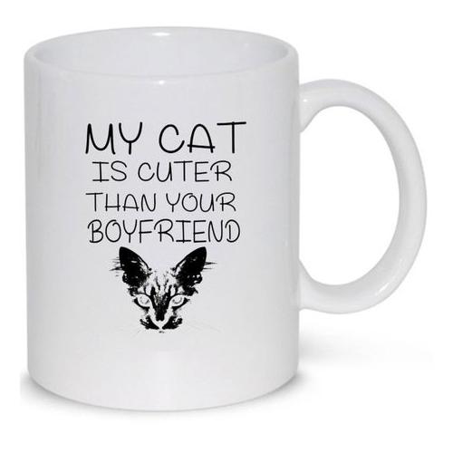 My Cat Is Cuter Than Your Boyfriend Birthday Christmas Cat Lover Gift Mug