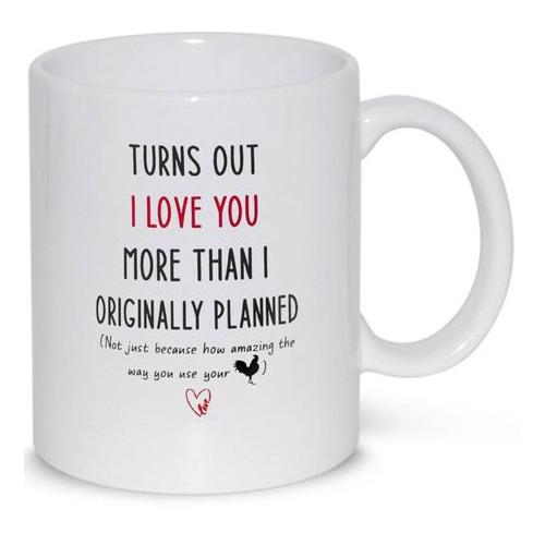 Love You More Than Planned Birthday Anniversary Valentine Gift Mug