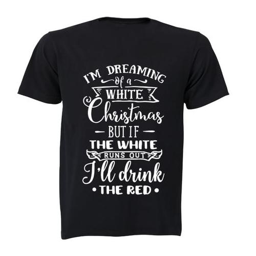 Christmas - I'll Drink The Red - Adults - T-Shirt