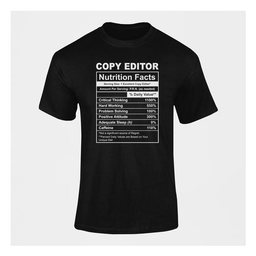 Copy Editor Nutrition Facts Custom Printed Novelty T-Shirt