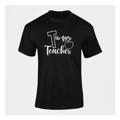T is for Teacher T-shirt