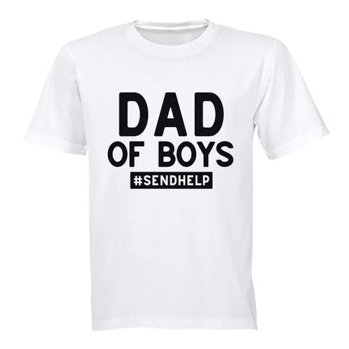 Dad Of Boys Sen Bday-Xmas-Father's Day Gift T-Shirt-Whit