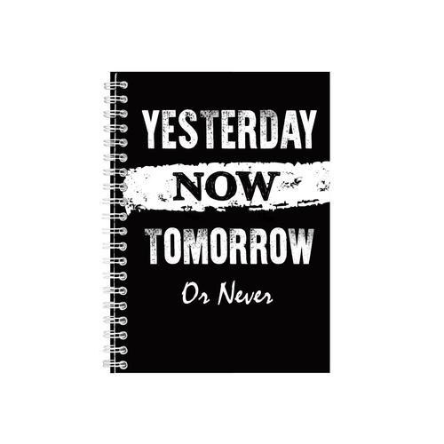 Yesterday Now Notebook - Motivational Gift Idea - Writing Books Notepad Pad