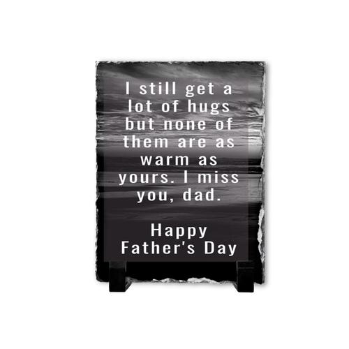 I Miss You Dad Remembrance Grief Memorial Father's Day v3 Gift Rock Slate