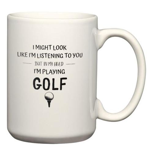 In My Head I'm Playing Golf Birthday Christmas v2 Gift Mug