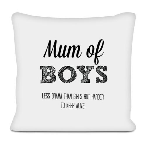 Mum of Boys Birthday Christmas Mother's Day Gift Scatter Cushion