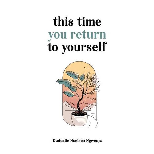 This Time You Return To Yourself