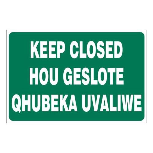 Keep Closed 3 Languages Sign 440x440 On ABS