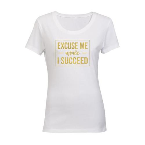 Excuse Me - Ladies - T-Shirt