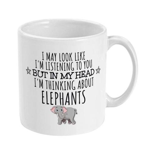 I'm Thinking About Elephants Birthday Christmas Gift Mug