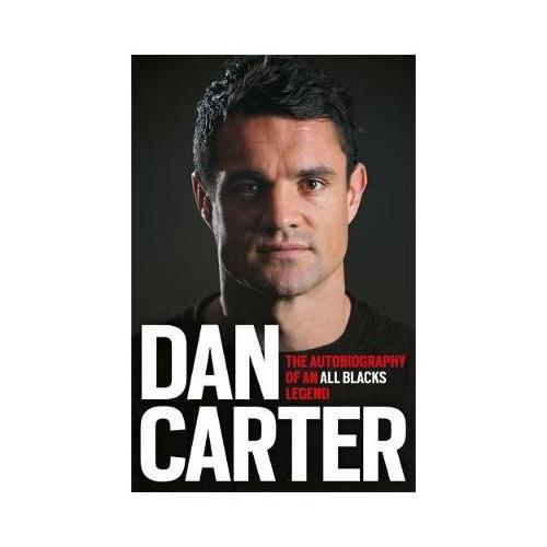 Dan Carter: My Autobiography