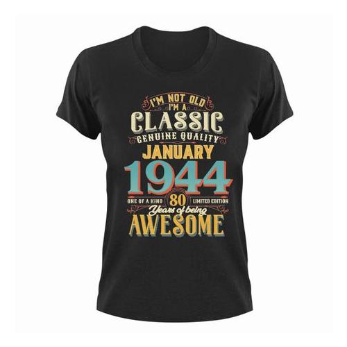 Birthday T-shirt - Born in January 1944 - Great Gift Idea for Him or Her