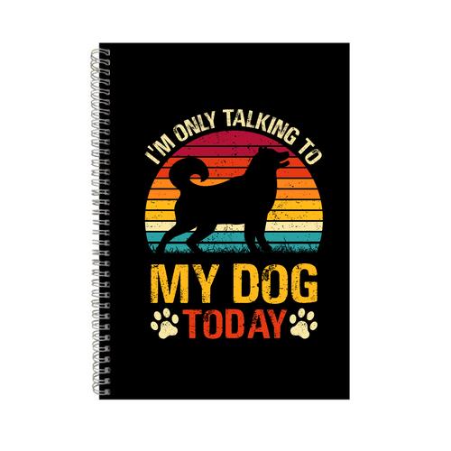 Talking to Dog A4 Book for Dog Lovers Funny Graphic Birthday Present 001