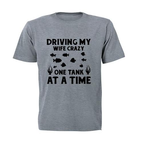 One Tank At A Time - Adults - T-Shirt