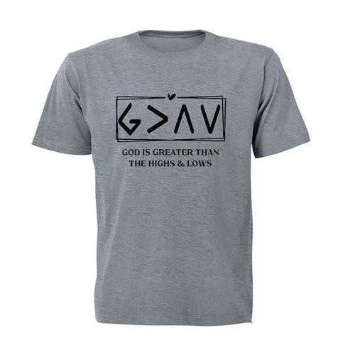 God is Greater - Adults - T-Shirt