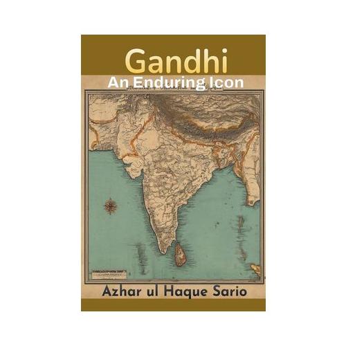 Gandhi: An Enduring Icon