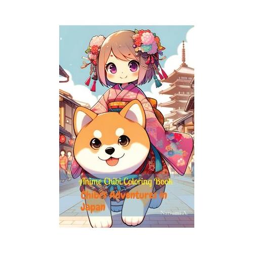 Anime Chibi Coloring Book: Chibi's Adventures in Japan