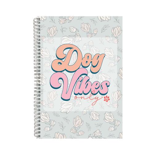 Dog Vibes A4 Notebook Pad for Dog Lovers Funny Graphic Birthday Present 004
