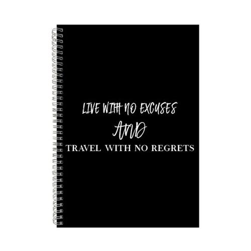 No Excuses A4 Notebook Spiral Lined Motivational Saying Graphic Notepad 186