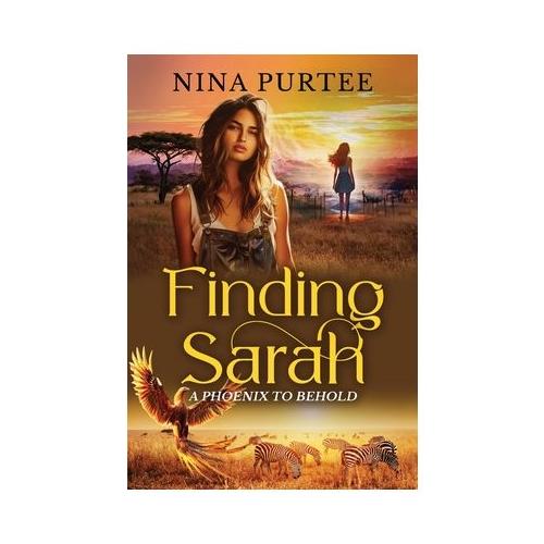 Finding Sarah: A Phoenix to Behold