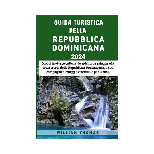 Guida Turistica Della Repubblica Dominicana 2024