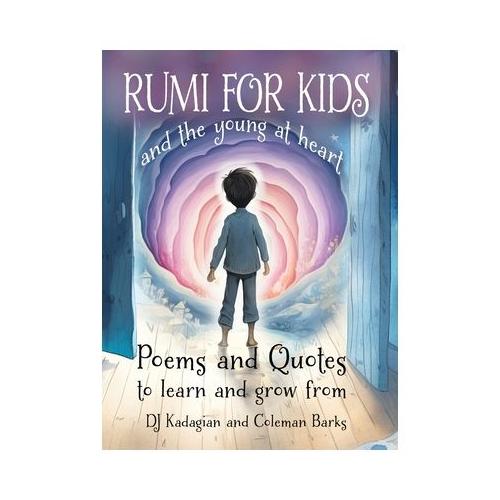 RUMI for Kids / and the Young at Heart