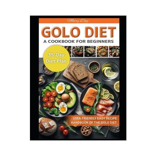 Golo Diet: Cook Book for Beginners