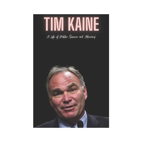 Tim Kaine: A Life of Public Service and Advocacy