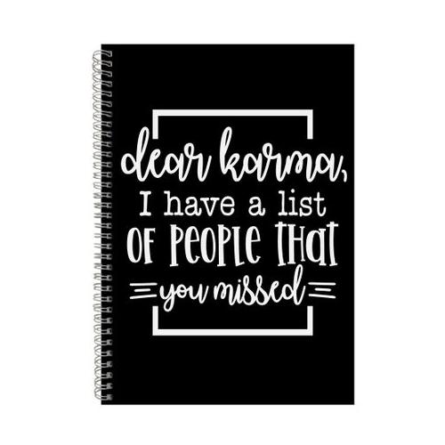 Karma A4 Notebook Spiral Lined Funny Quotes Graphic Saying Notepad Gift 214
