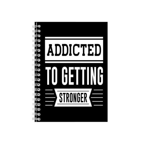 Addicted A5 Notebook Spiral and Lined Workout Quote Graphic Notepad Gift207
