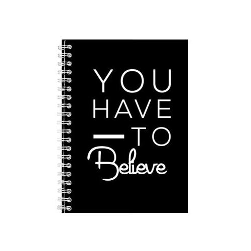 Believe A5 Notebook Spiral Lined Motivational Sayings Graphic Notepad 206