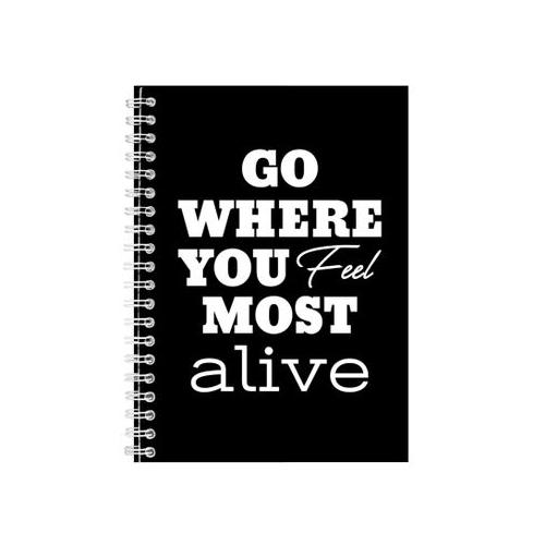 Alive A5 Notebook Spiral Lined Motivational Saying Graphic Notepad Gift 206