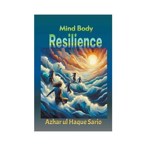 Mind Body Resilience