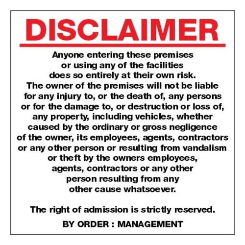 Disclaimer Notice Sign 440x440 On ABS 8 Pack.