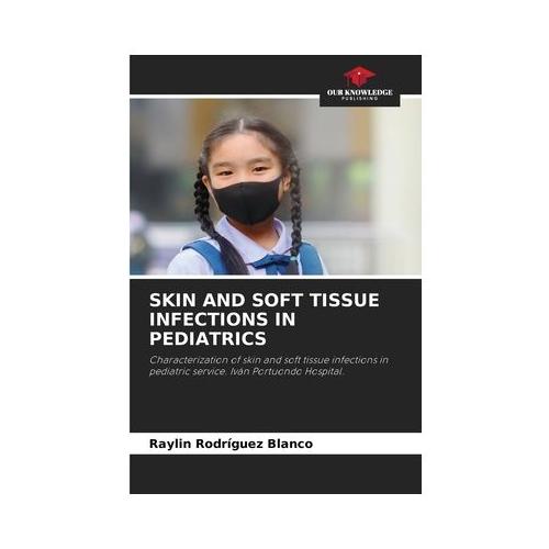 Skin and Soft Tissue Infections in Pediatrics